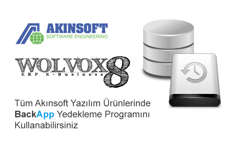 BackApp ile Akınsoft Wolvox Erp Yedek Alma